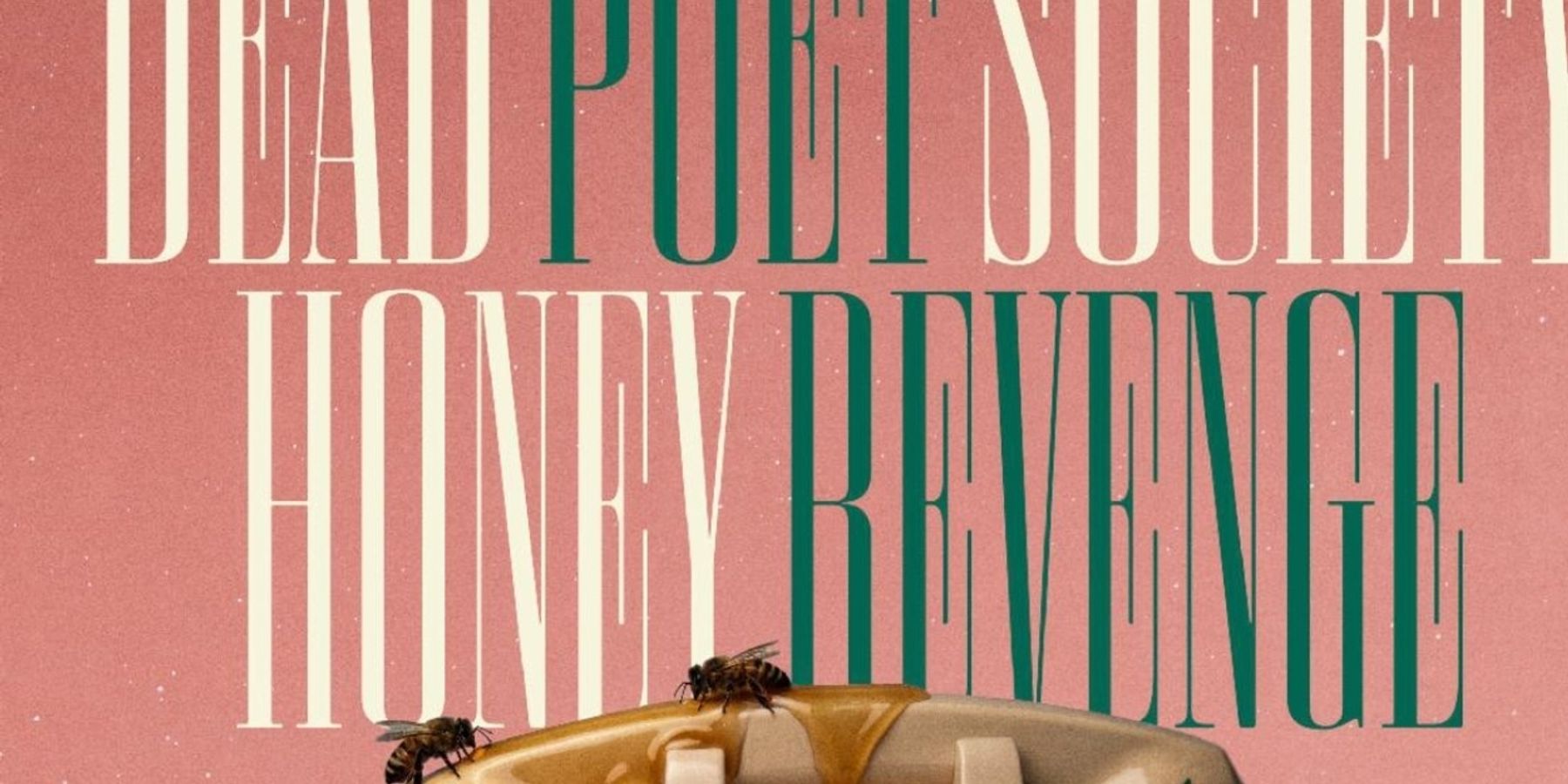 DEAD POET SOCIETY to Launch Fall U.S. Tour