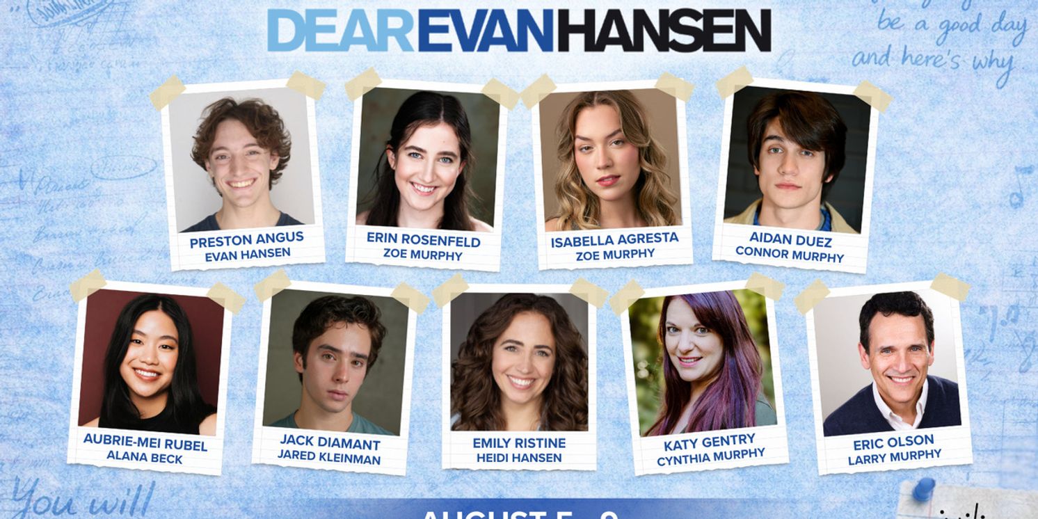 Summer Stock Stage Unveils DEAR EVAN HANSEN Cast  Image