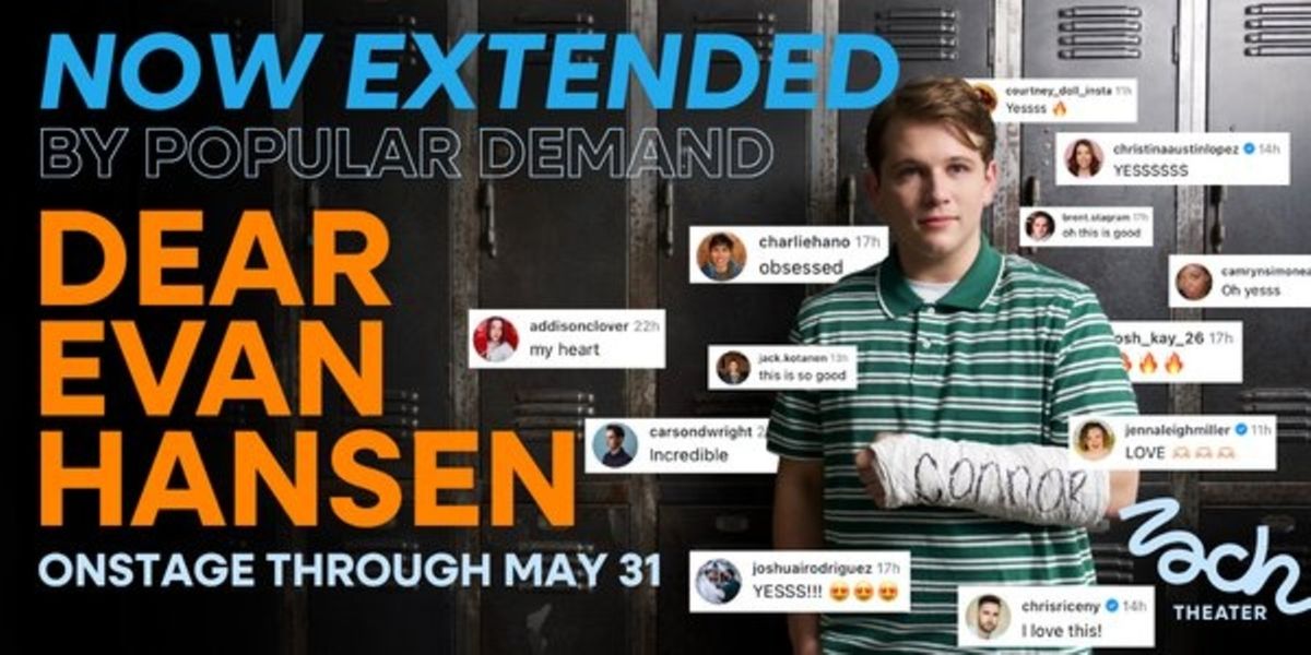 DEAR EVAN HANSEN Extends for Two Weeks at Zach Theater