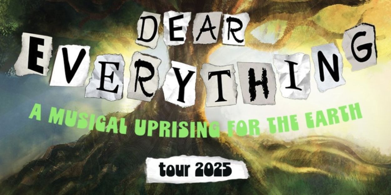 DEAR EVERYTHING Will Embark on Tour This Fall Directed By Diane Paulus  Image