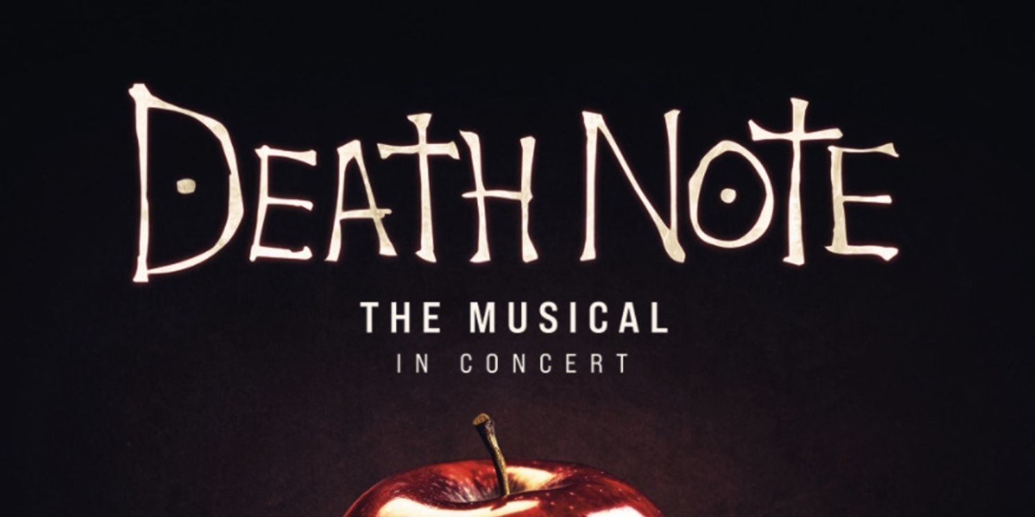 DEATH NOTE THE MUSICAL In Concert Adds Extra West End Performance at the Lyric Theatre  Image