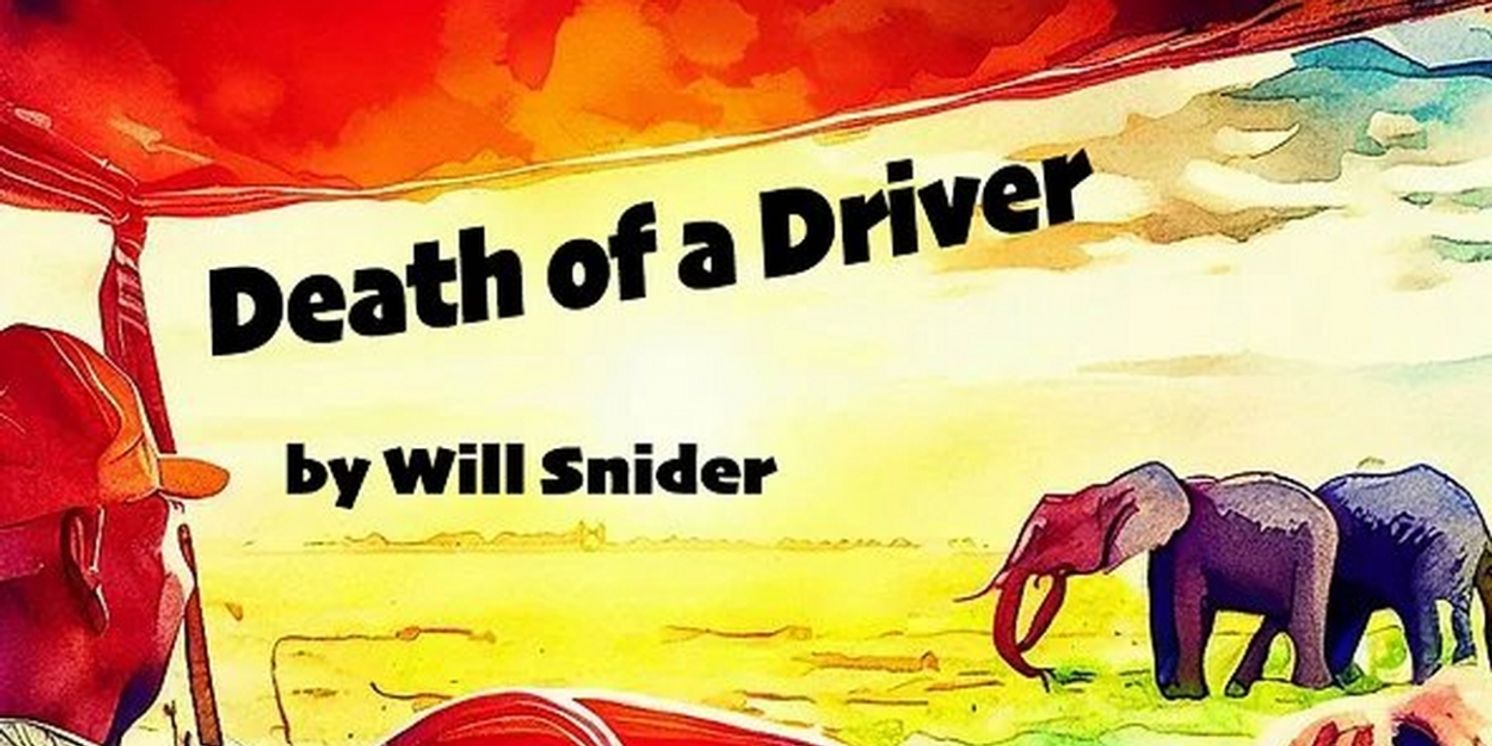 DEATH OF A DRIVER Comes to Theatre NOVA Next Month  Image