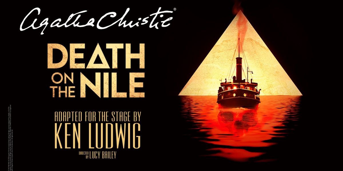 DEATH ON THE NILE Will Embark on UK Tour