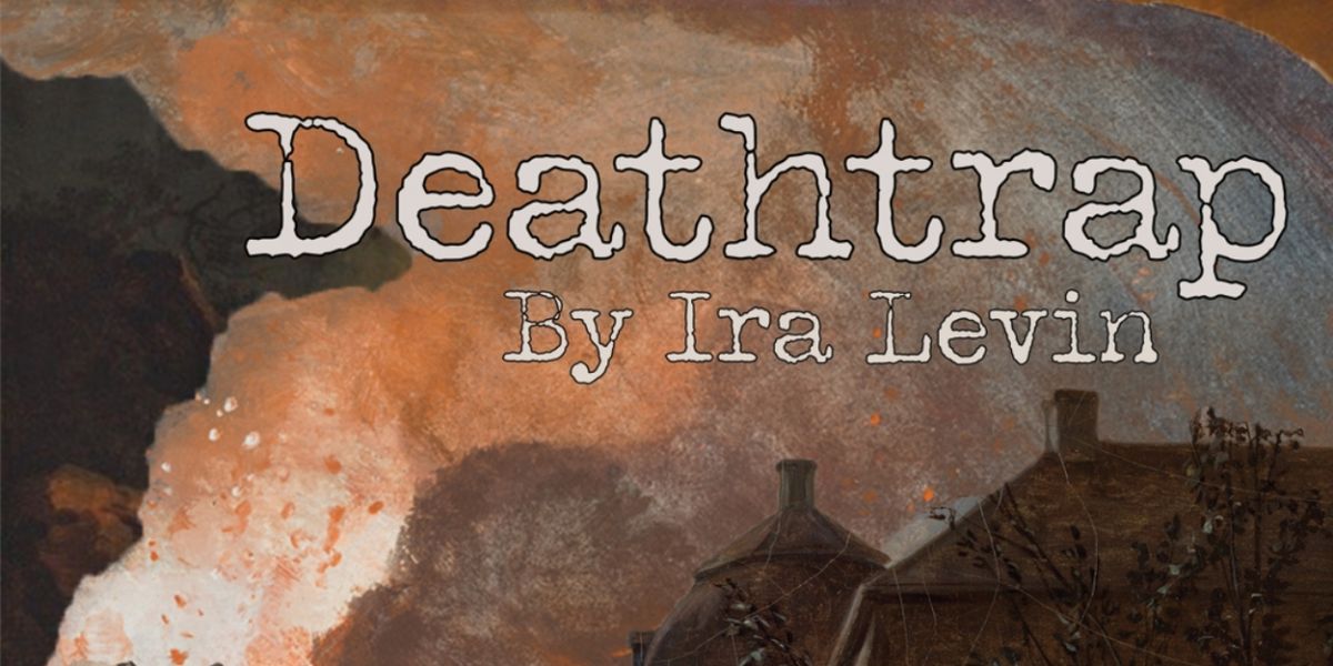DEATHTRAP Coming To The City Stage At Union Station This September