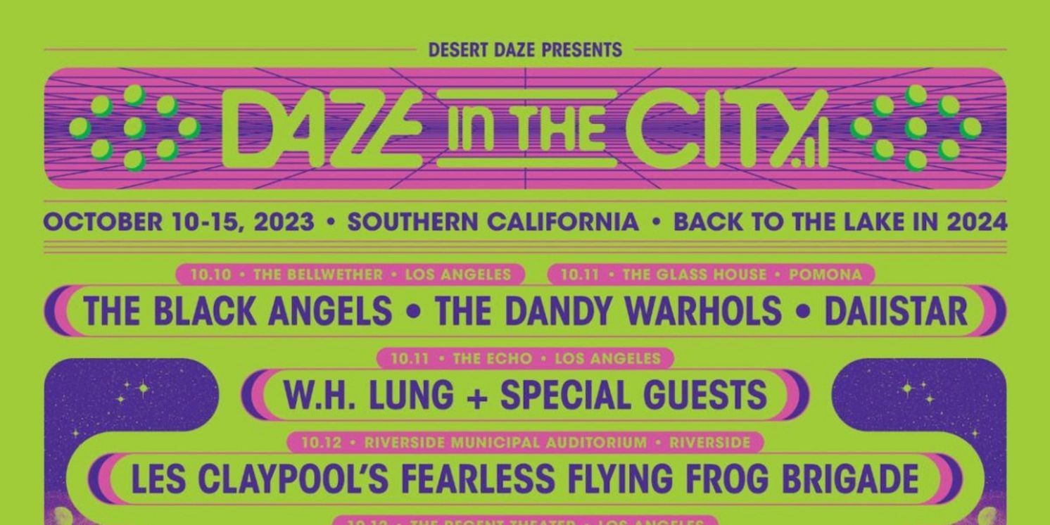 DESERT DAZE Moves To 2024 & Announces DAZE IN THE CITY  Image