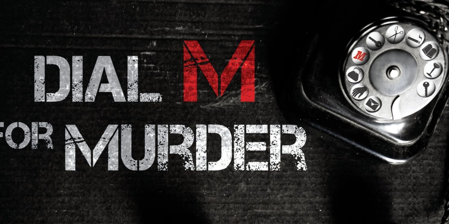 DIAL M FOR MURDER Comes to Asolo Rep Next Month  Image