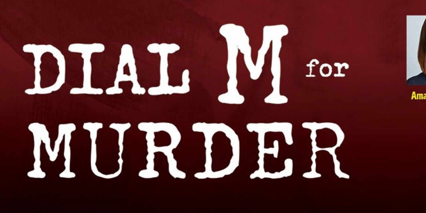 DIAL M FOR MURDER Comes to Milwaukee Repertory Theater in November  Image