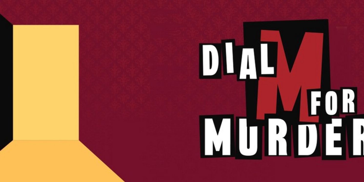 DIAL M FOR MURDER Comes to Northlight Theatre in November  Image