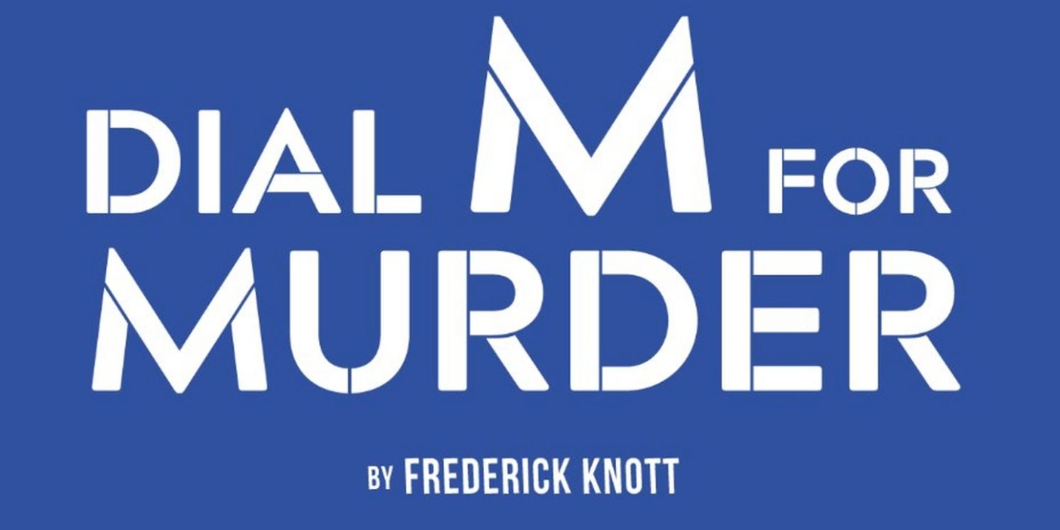 DIAL M FOR MURDER Comes to Virginia Stage Company in 2024  Image