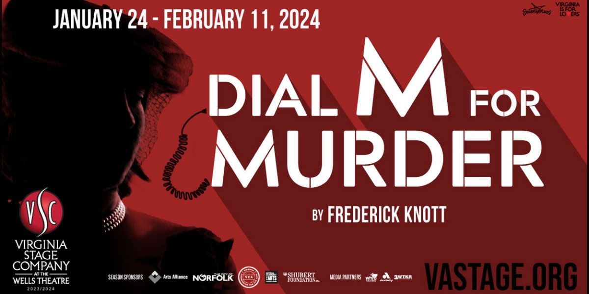 DIAL M FOR MURDER Comes to the Virginia Stage Company This Month