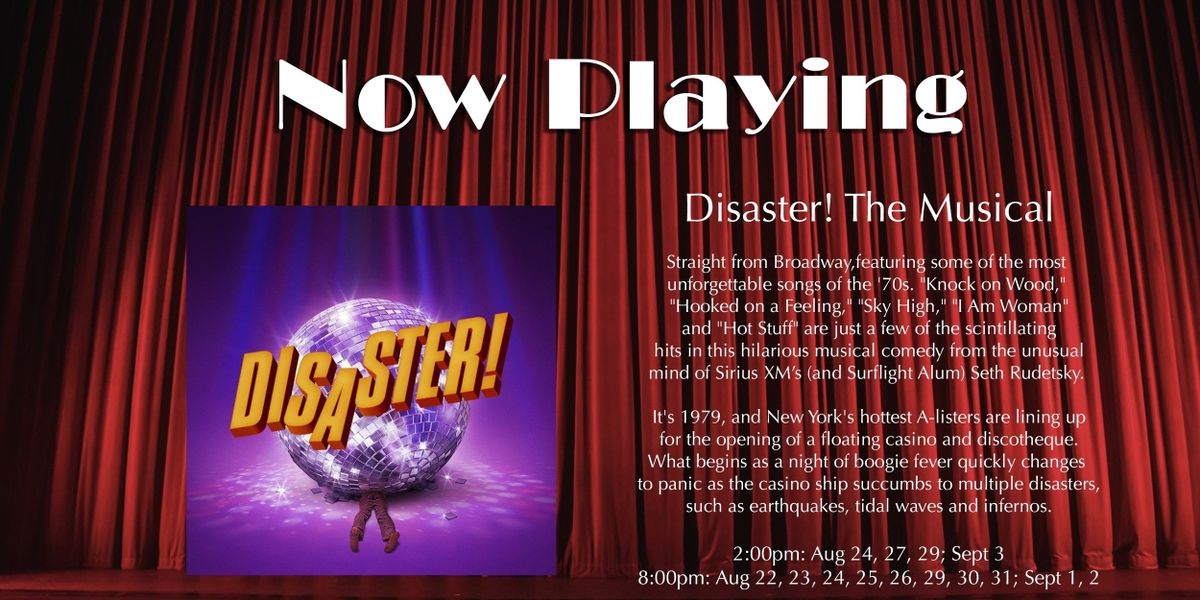 DISASTER! The Musical Comes to Surflight