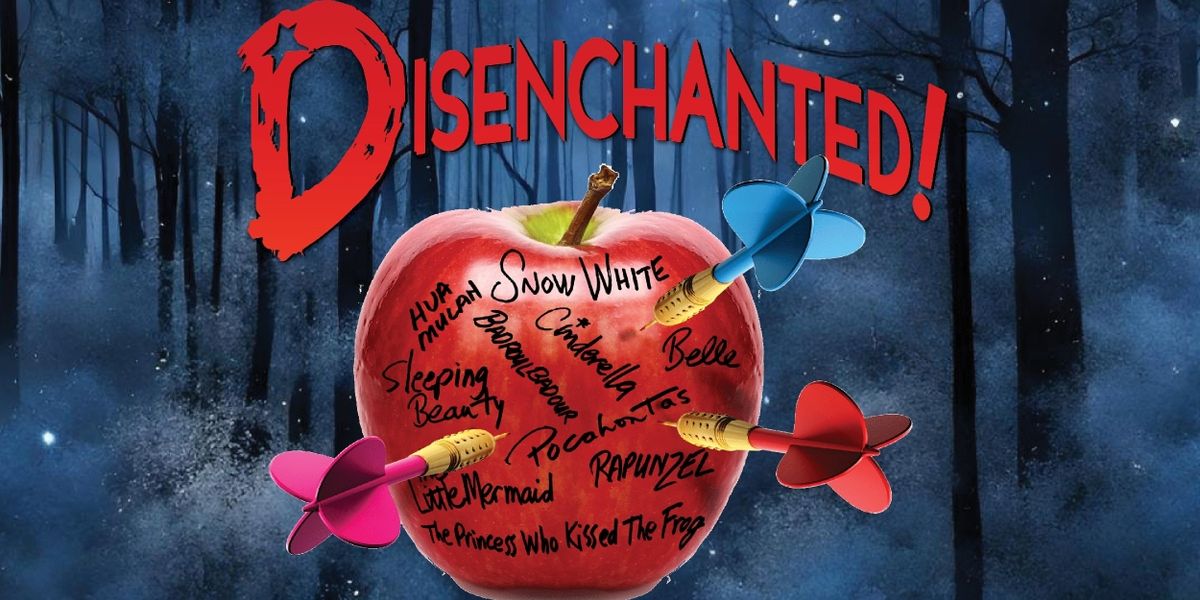 Previews: DISENCHANTED! at Straz Center