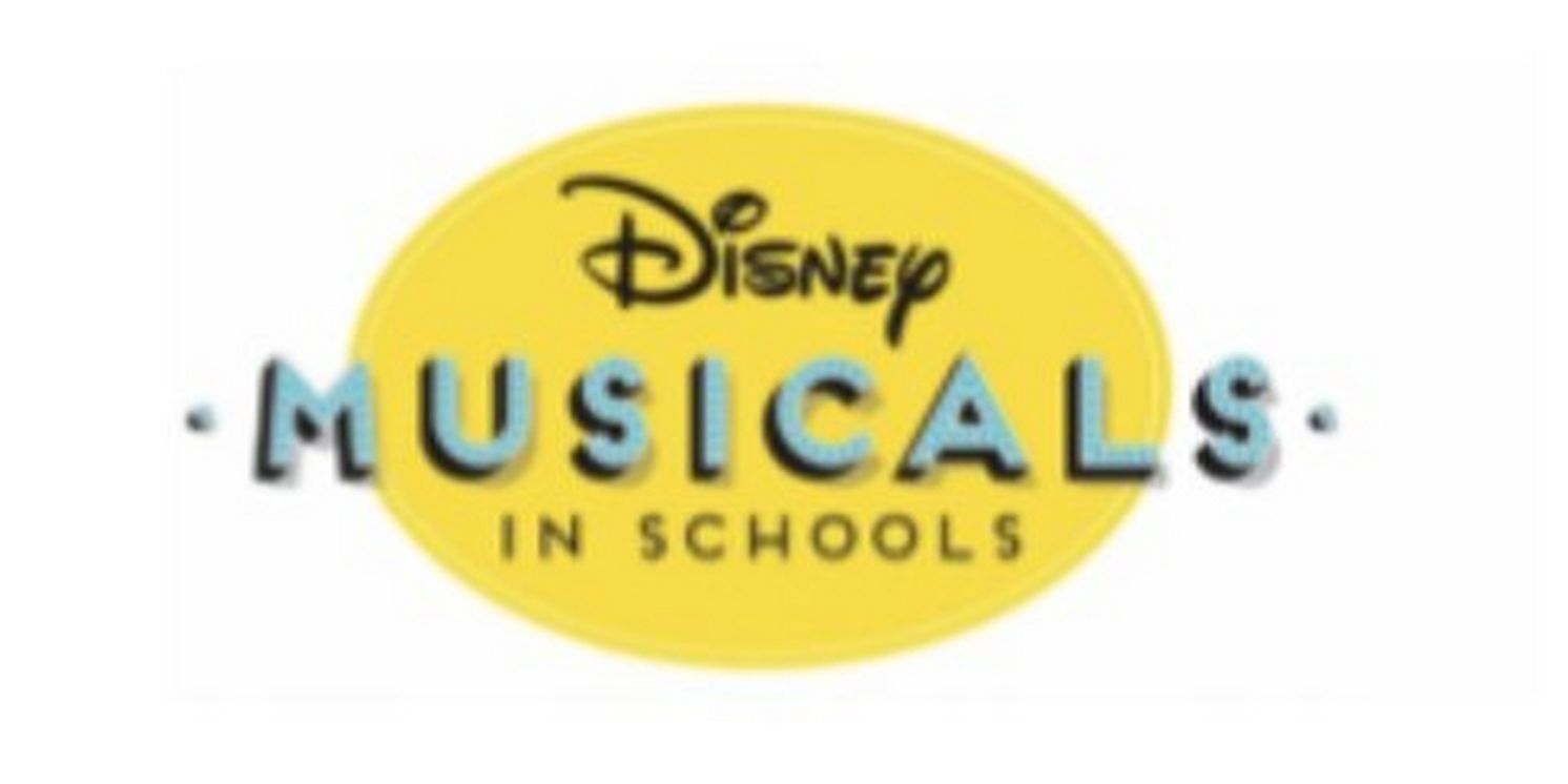 DISNEY MUSICALS IN SCHOOLS Comes to the Pantages Theatre This Month  Image