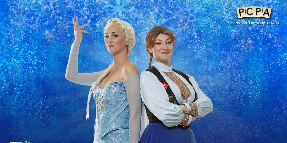 DISNEY'S FROZEN Opens at PCPA Next Week