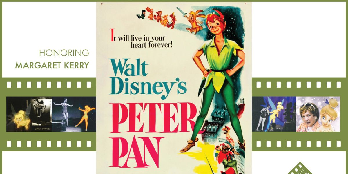 DISNEY'S PETER PAN Screenings at Thalian Hall to Honor Late Margaret Kerry
