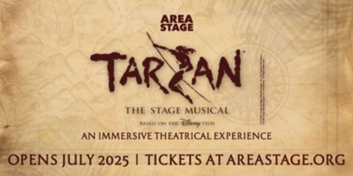 DISNEY’S TARZAN Comes To Area Stage