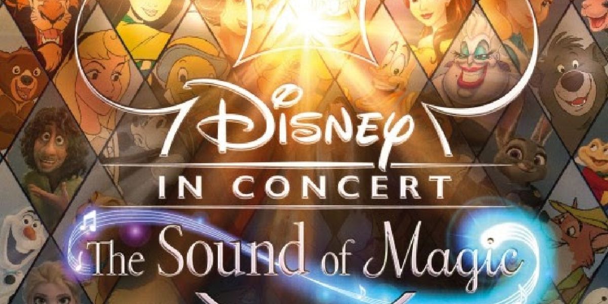 DISNEY: THE SOUND OF MAGIC Will Embark on UK Tour Next Year