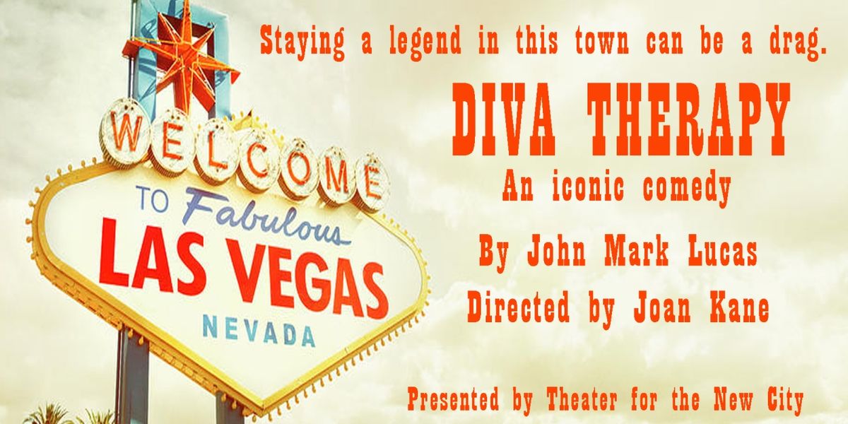 DIVA THERAPY To Have World Premiere At Theater For The New City