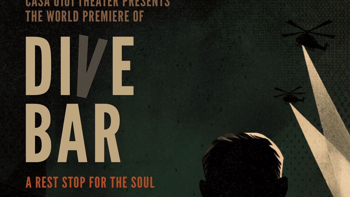 DIVE BAR to Make World Premiere at CASA 0101 Theater