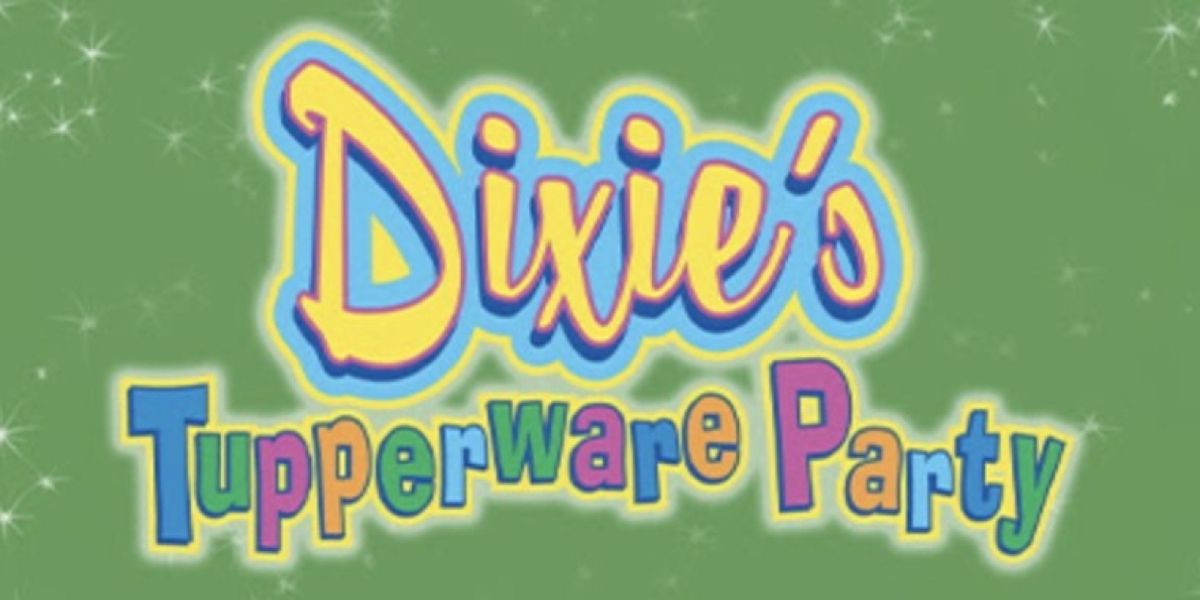 DIXIE'S TUPPERWARE PARTY to Return to McDavid Studio for its Final Season