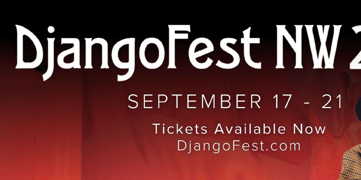 DJANGOFEST NORTHWEST To Celebrate 25 Years At Whidbey Island Center For The Arts  Image