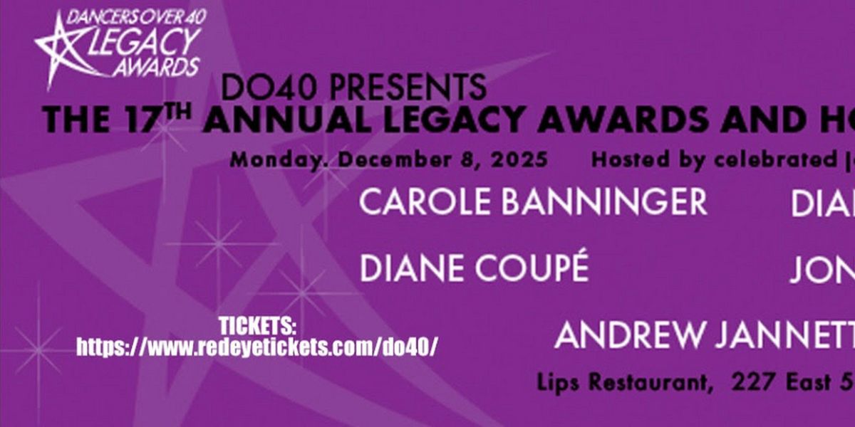 Dancers Over 40 to Host 17th Annual Legacy Awards and Holiday Dinner