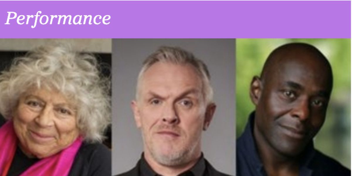 MIRIAM MARGOLYES,  LARRY LAMB, JOANNA PICKERING, PATERSON JOSEPH, & CESSIDA COWELL PERFORM ON THE GLOBAL STAGE FOR A SPOKEN WORD GALA