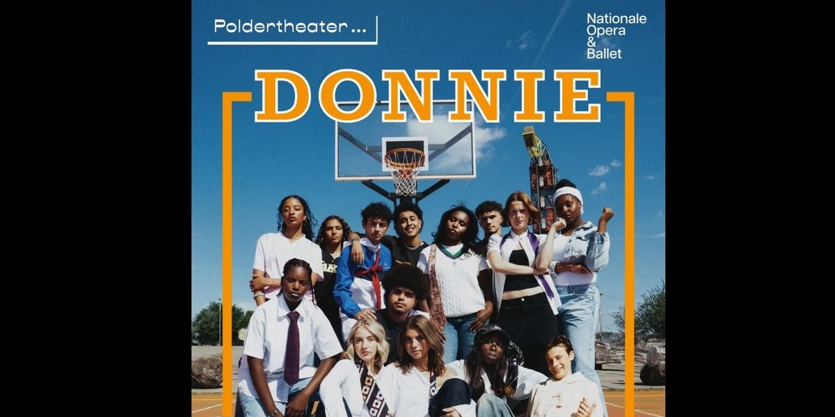 DONNIE is Now Playing at the Dutch National Opera