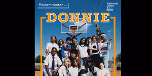 DONNIE is Now Playing at the Dutch National Opera