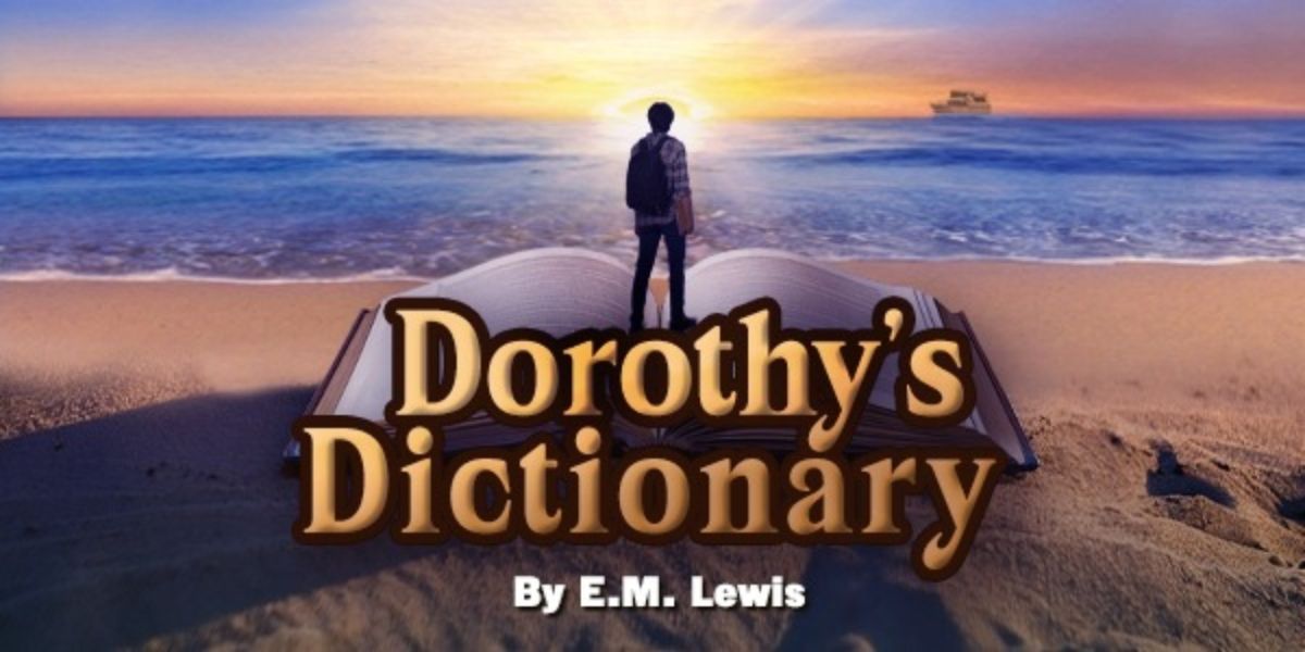 DOROTHY'S DICTIONARY Comes to FST