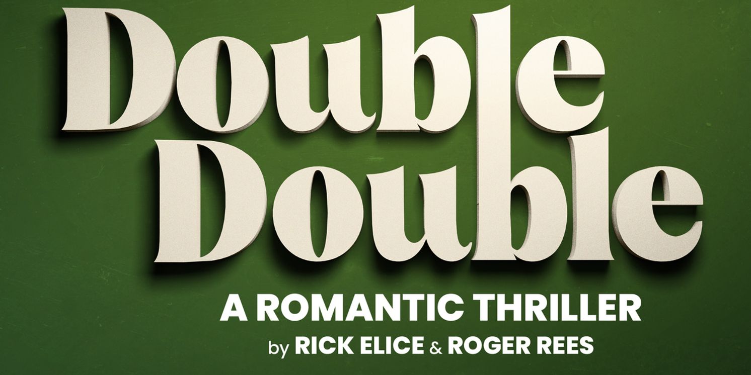 DOUBLE DOUBLE and YES, PRIME MINISTER Join The Barn Theatre 2026 Season  Image