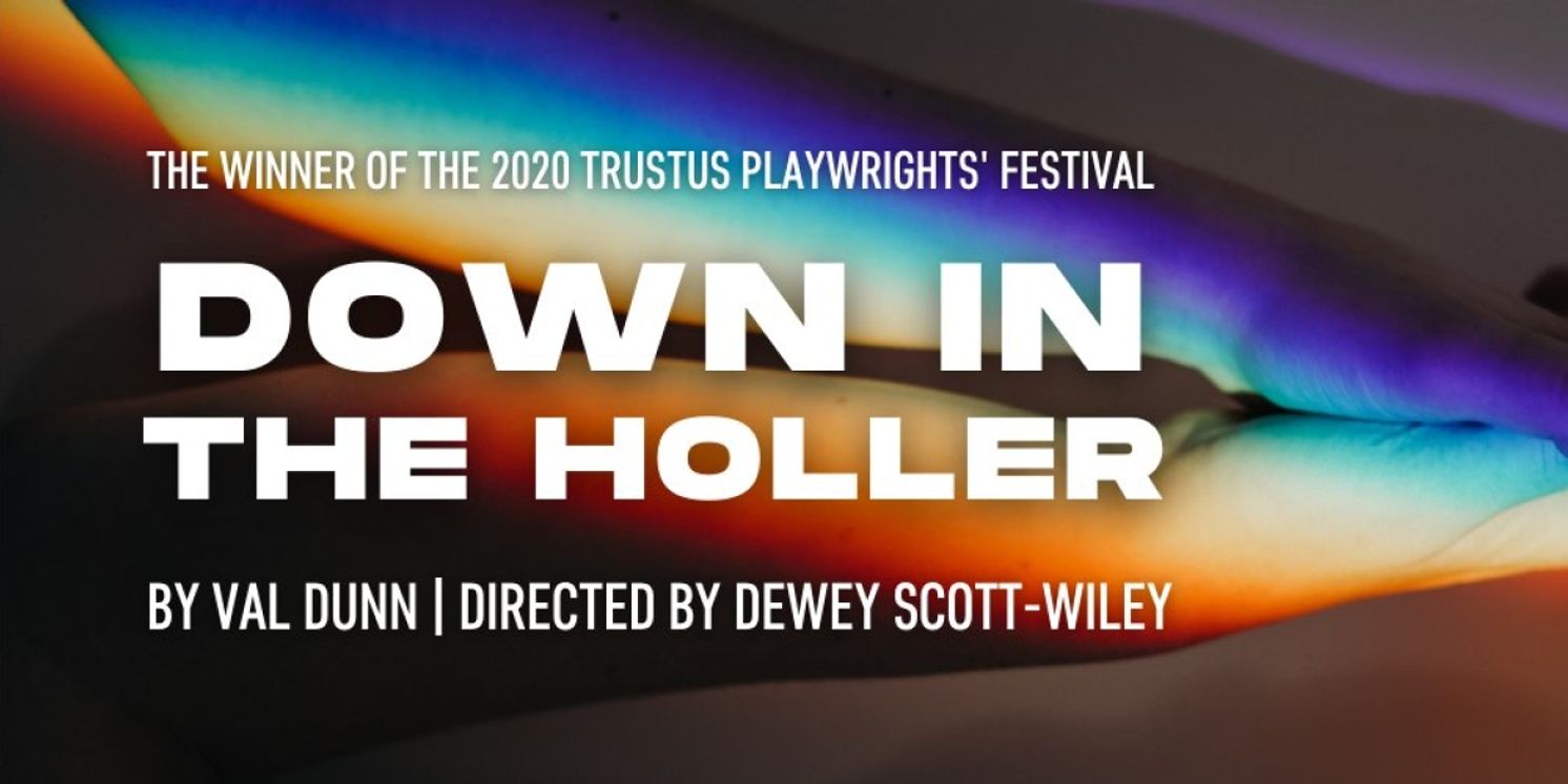 DOWN IN THE HOLLER Comes to Trustus Theatre in August  Image