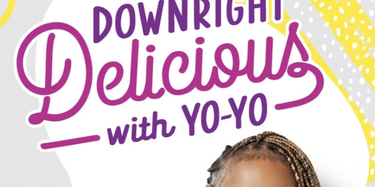 DOWNRIGHT DELICIOUS WITH YO-YO New Episode to Air on ASPIRETV