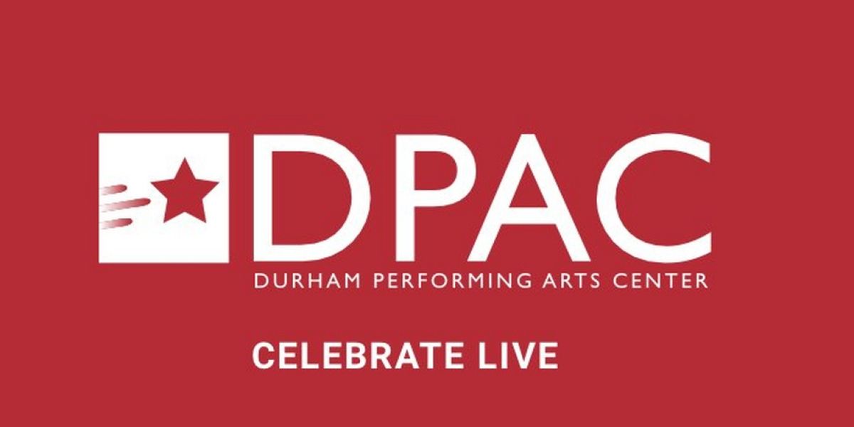 DPAC Celebrates 15th Birthday as a Top Theater Venue in Durham