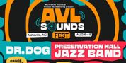 DR. DOG and PRESERVATION HALL JAZZ BAND to Headline AVL Sounds Fest Photo