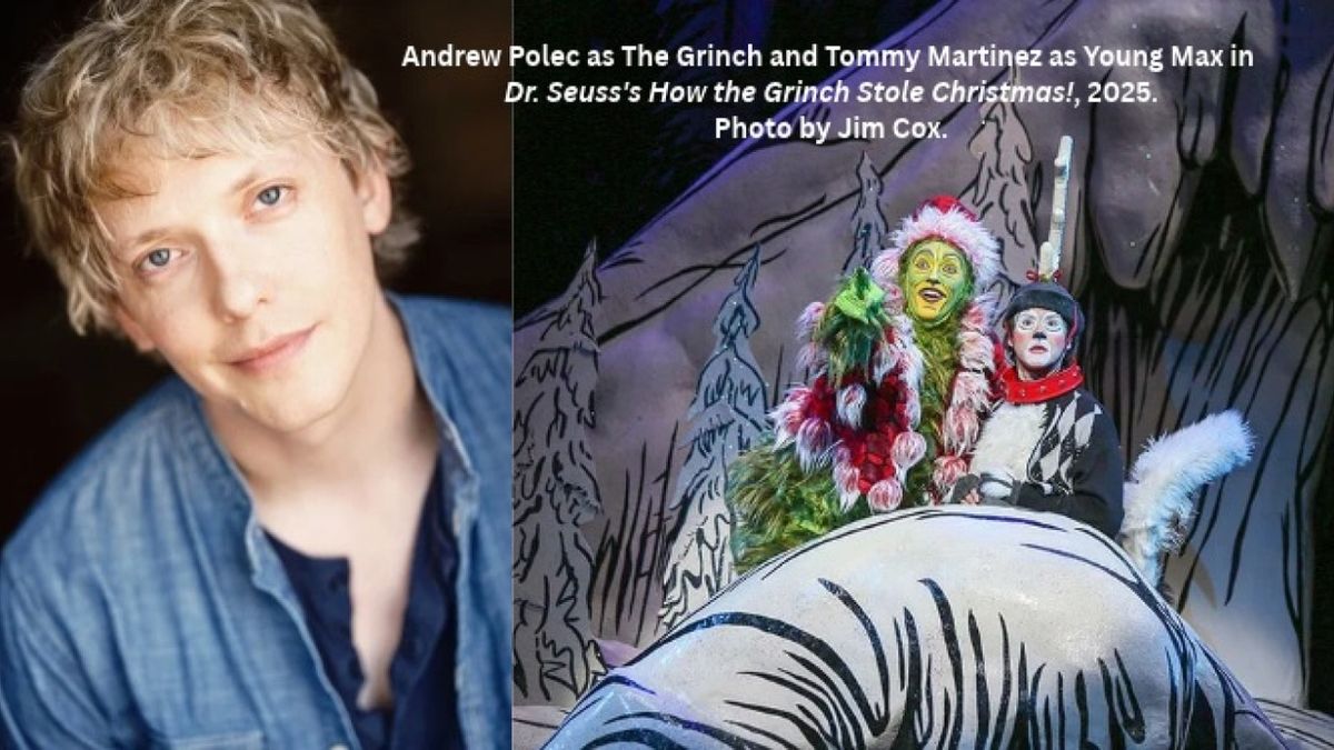 DR. SEUSS'S HOW THE GRINCH STOLE CHRISTMAS! Cast Announced at The Old Globe