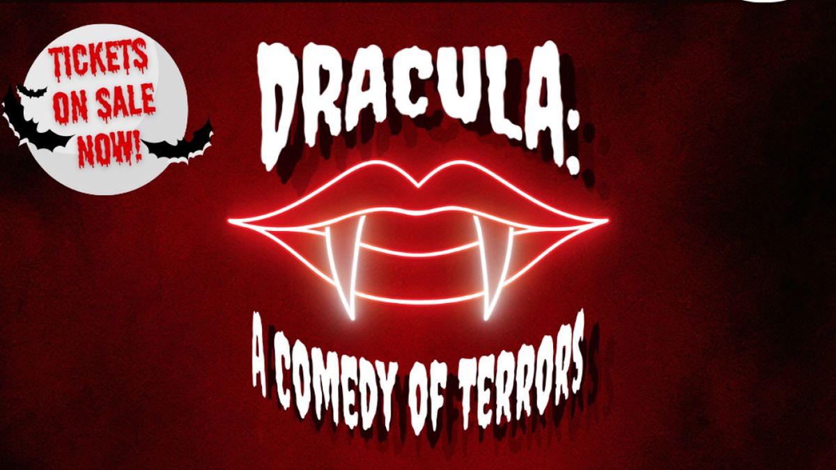 DRACULA: A COMEDY OF TERRORS to Open at Roundtable Theatre Troupe