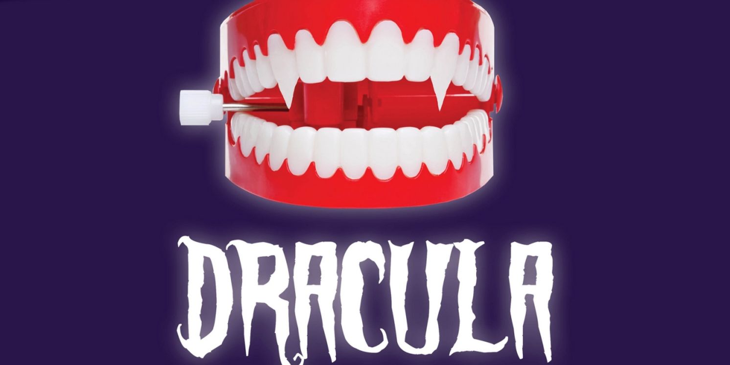 DRACULA: A Comedy Of Terrors Joins The Legacy Theatre Mainstage Season  Image
