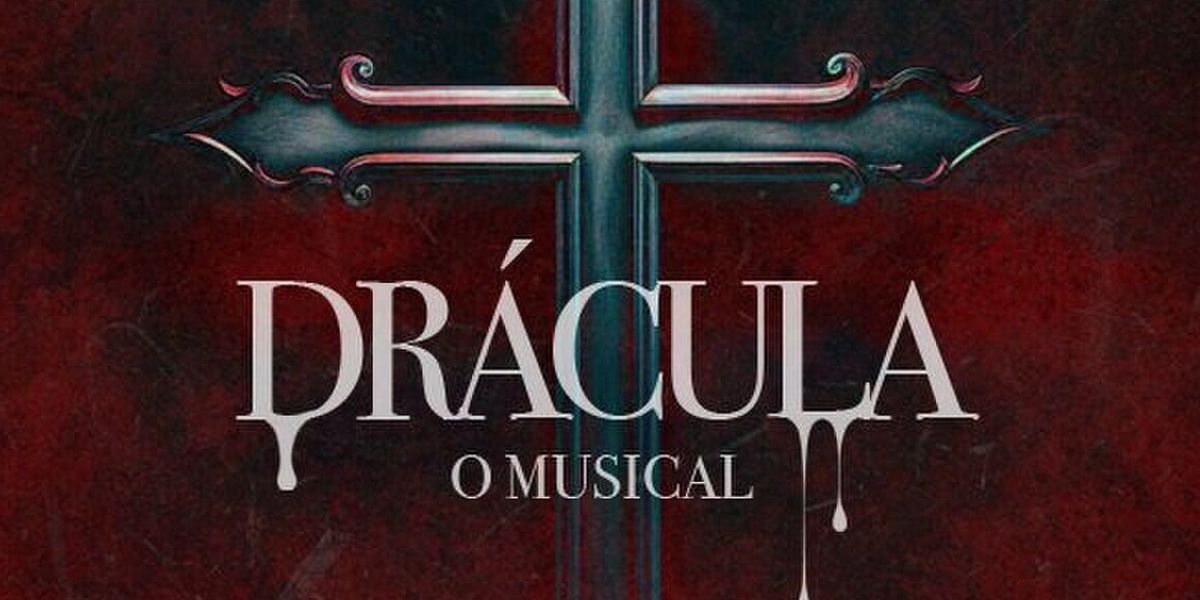 DRACULA - O MUSICAL Will Open at Teatro das Artes in São Paulo