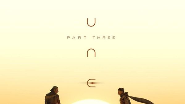 DUNE: PART THREE Tickets Now Available on Fandango