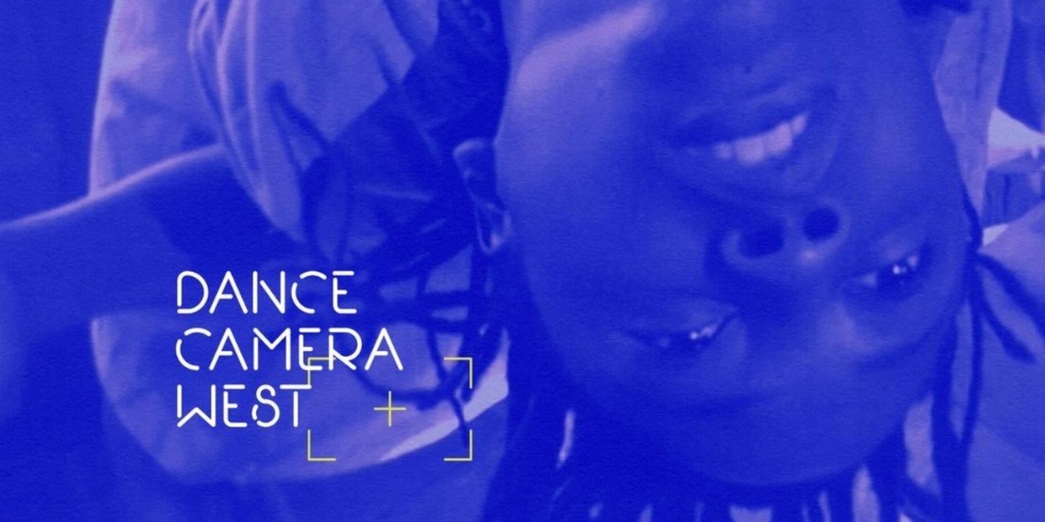 Dance Camera West Reveals January 2026 Festival Dates and Programming  Image
