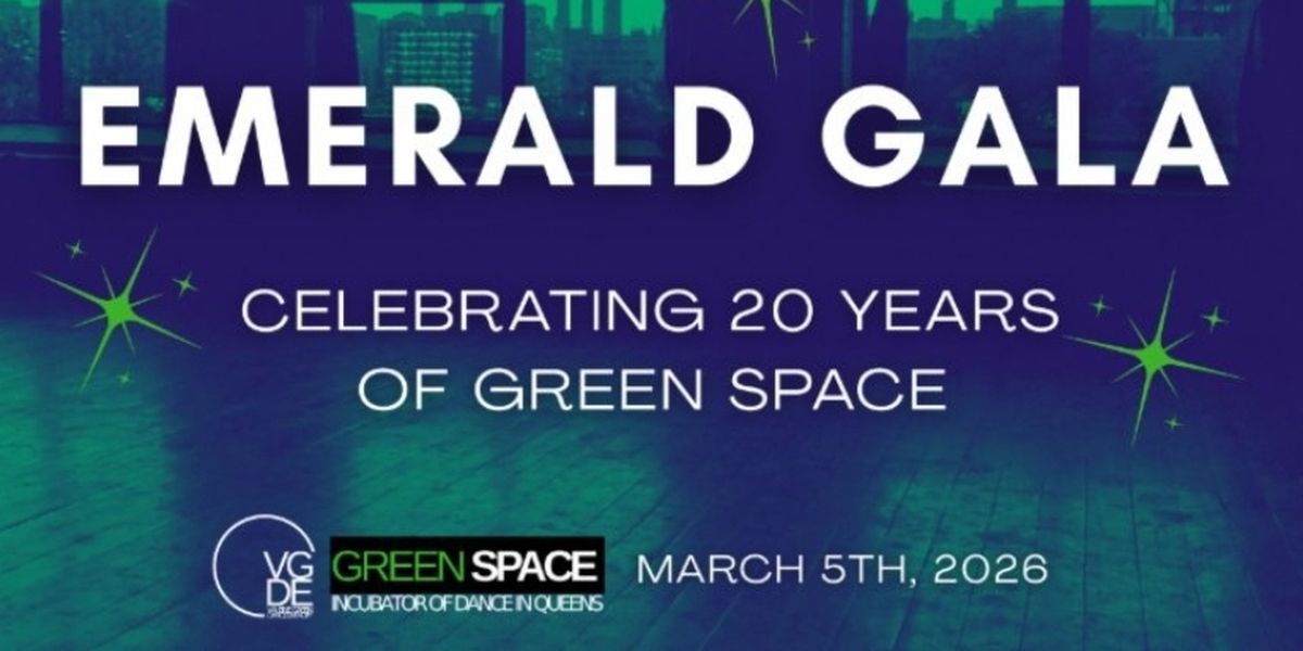 Dance Entropy To Host Emerald Gala Celebrating 20 Years Of Green Space