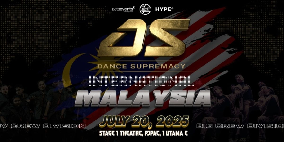 Dance Supremacy International Malaysia 2025 Comes to PJPAC