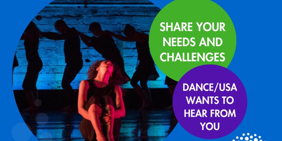 Dance/USA Launches Survey To Understand The Needs Of The National Dance Ecosystem