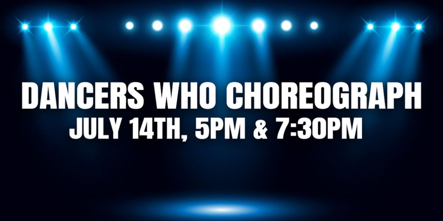 Dancers Who Choreograph Will Host Showcase  Image