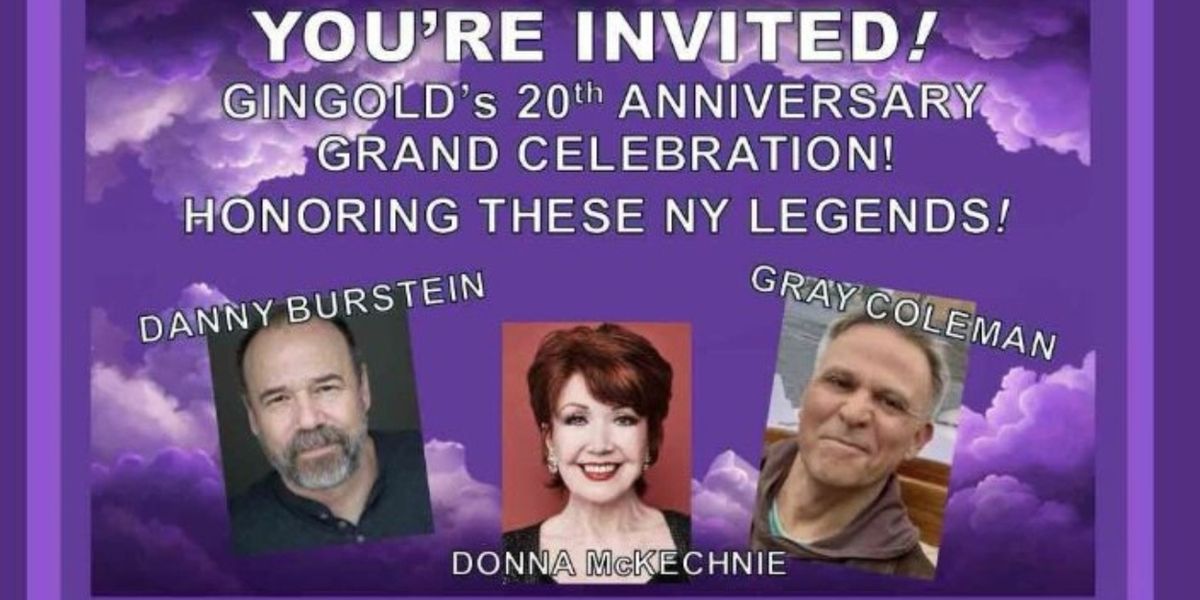 Danny Burstein, Gray Coleman, and Donna McKechnie to be Honored at Gingold Theatrical Group Gala