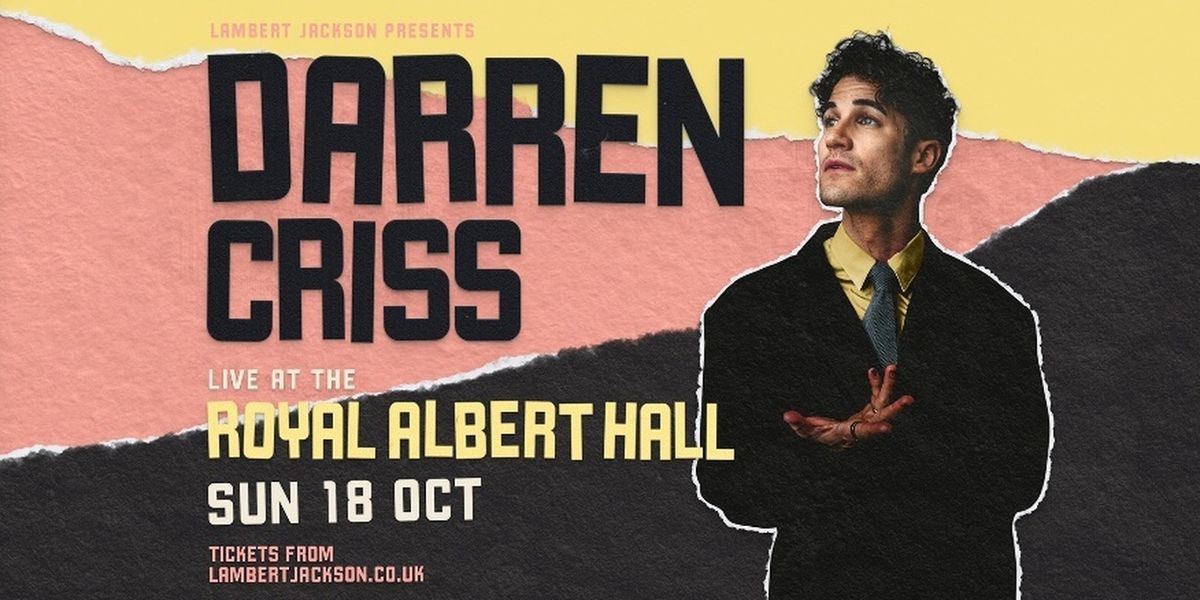 Darren Criss Will Perform Live at The Royal Albert Hall in October