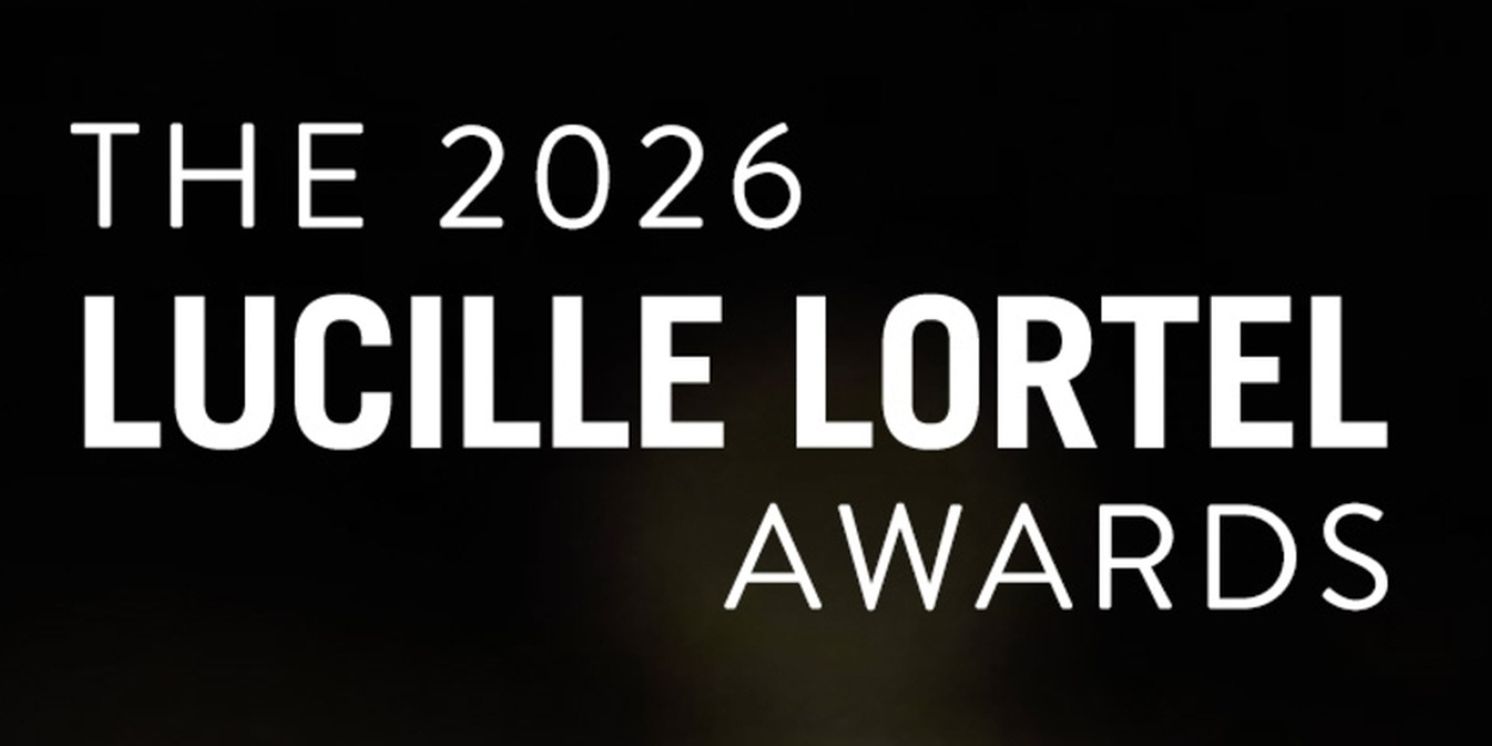 Dates Set for 41st Annual Lucille Lortel Awards  Image