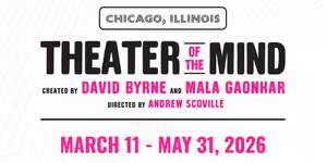 David Byrne & Mala Gaonkar’s THEATER OF THE MIND Now On Sale At Goodman Theatre