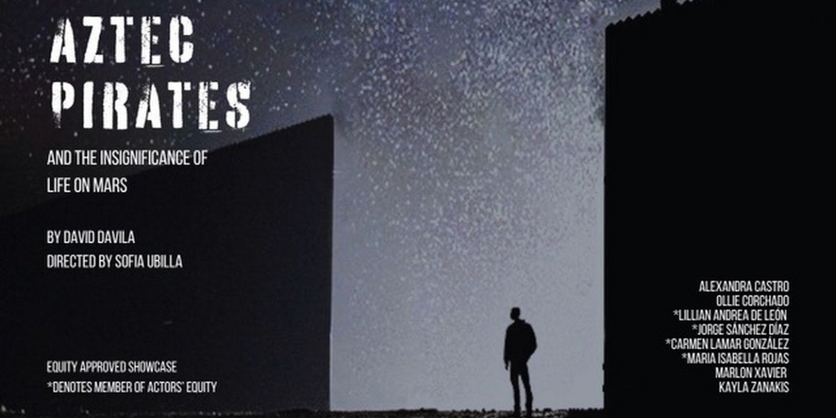 David Davila's AZTEC PIRATES Comes To The Chain Theatre Next Month